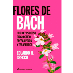 Flores de Bach Hecho y proceso diagnóstico, prescripción y terapéutica